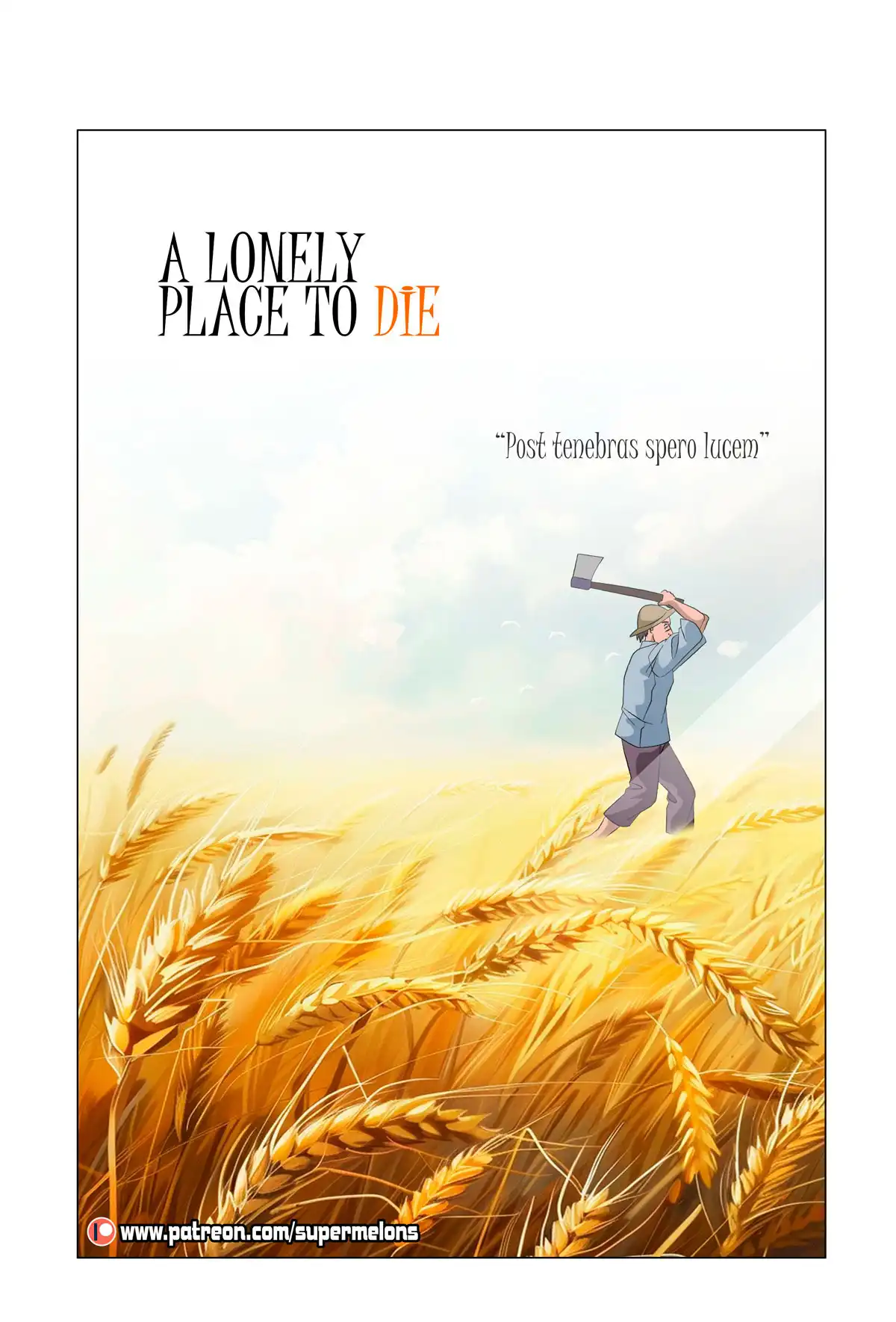 A Lonely Place To Die – Super Melons 24